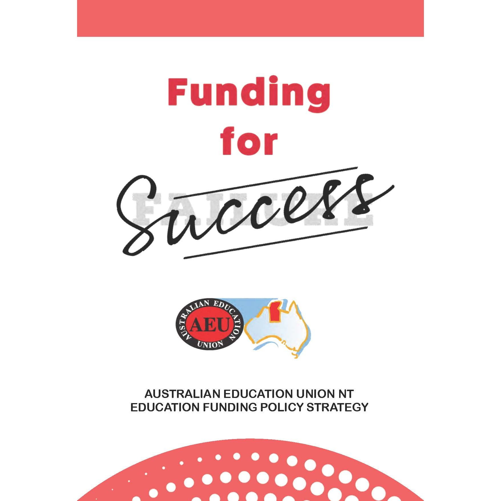 AEU NT education funding policy strategy poster.
