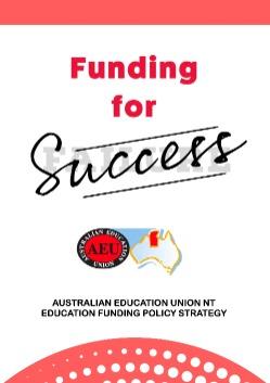 AEU NT Funding For Success poster.
